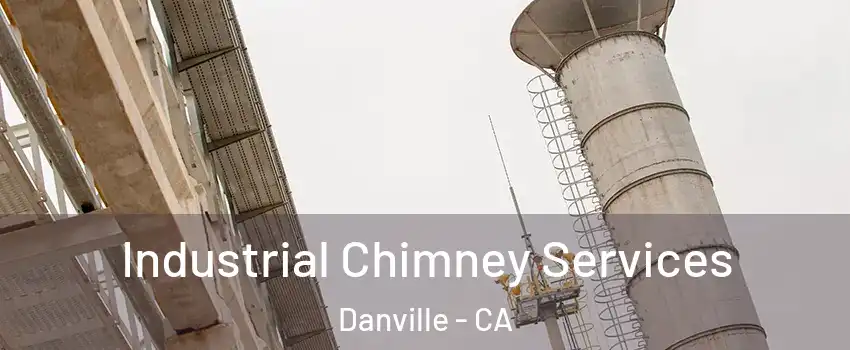  Industrial Chimney Services Danville - CA